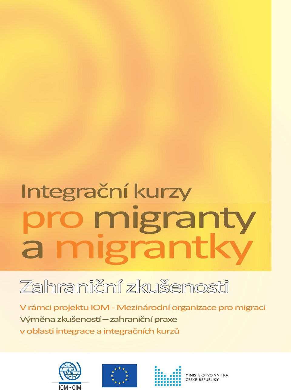 Mezinárodní organizace pro migraci Výměna