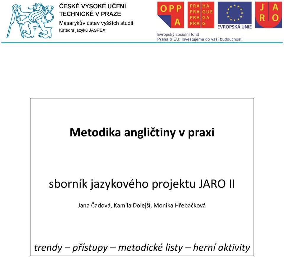 sborník jazykového projektu JARO II Jana Čadová, Kamila