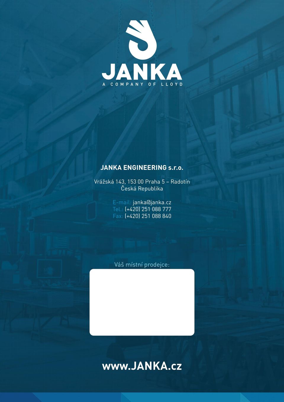 Republika E-mail: janka@janka.cz Tel.