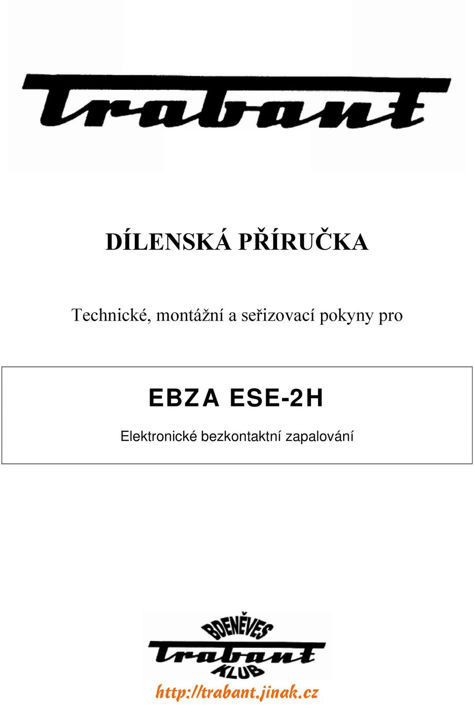 EBZA ESE-2H Elektronické