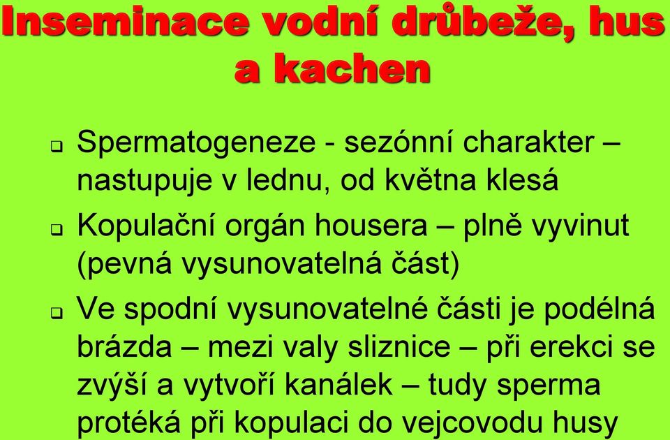 vysunovatelná část) Ve spodní vysunovatelné části je podélná brázda mezi valy