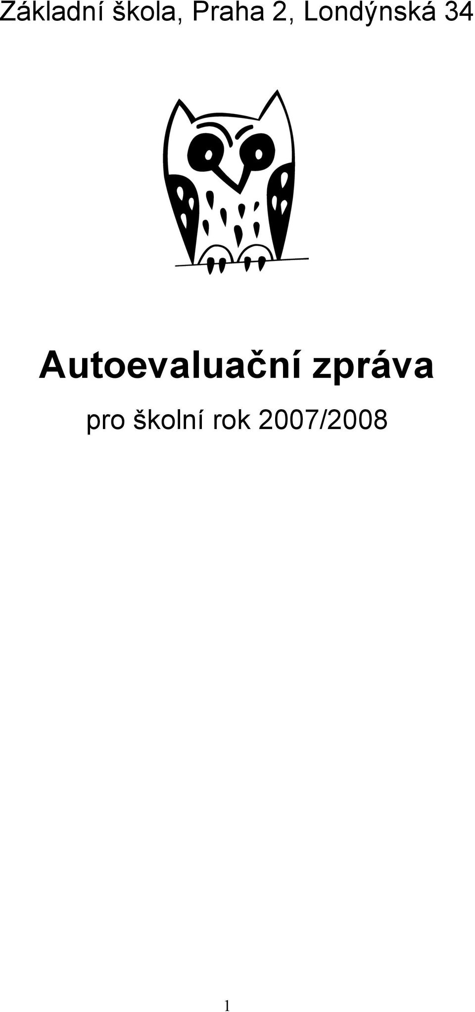 Autoevaluační zpráva