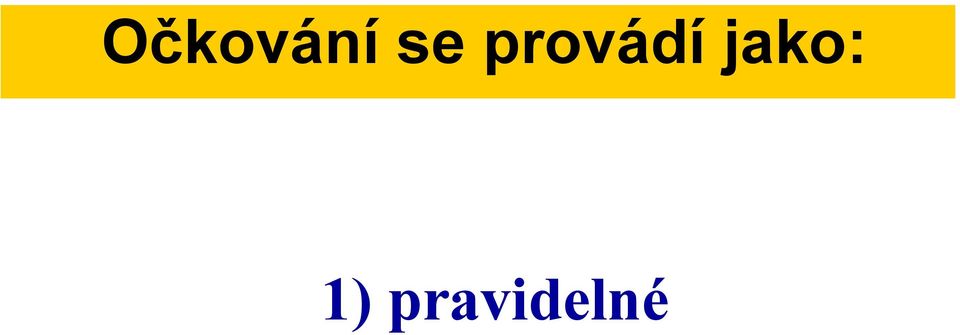 provádí