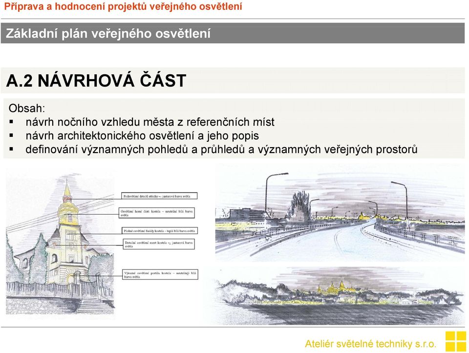 referenčních míst návrh architektonického osvětlení a