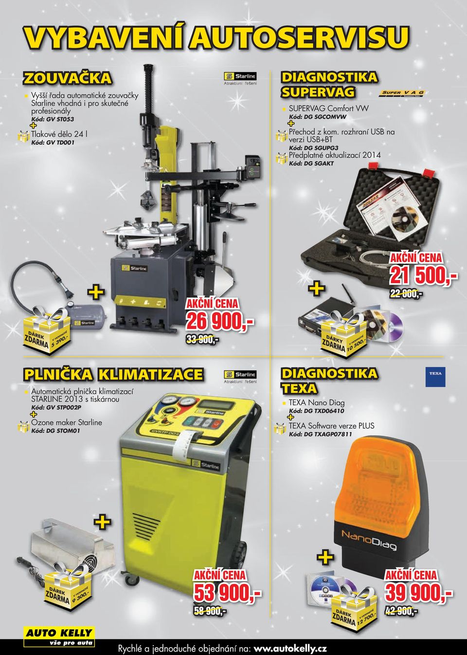 rozhraní USB na verzi USBBT Kód: DG SGUPG3 Předplatné aktualizací 2014 Kód: DG SGAKT H 5 39-26 90-33 90- H 10 50-21 50-22 00- Plnička klimatizace