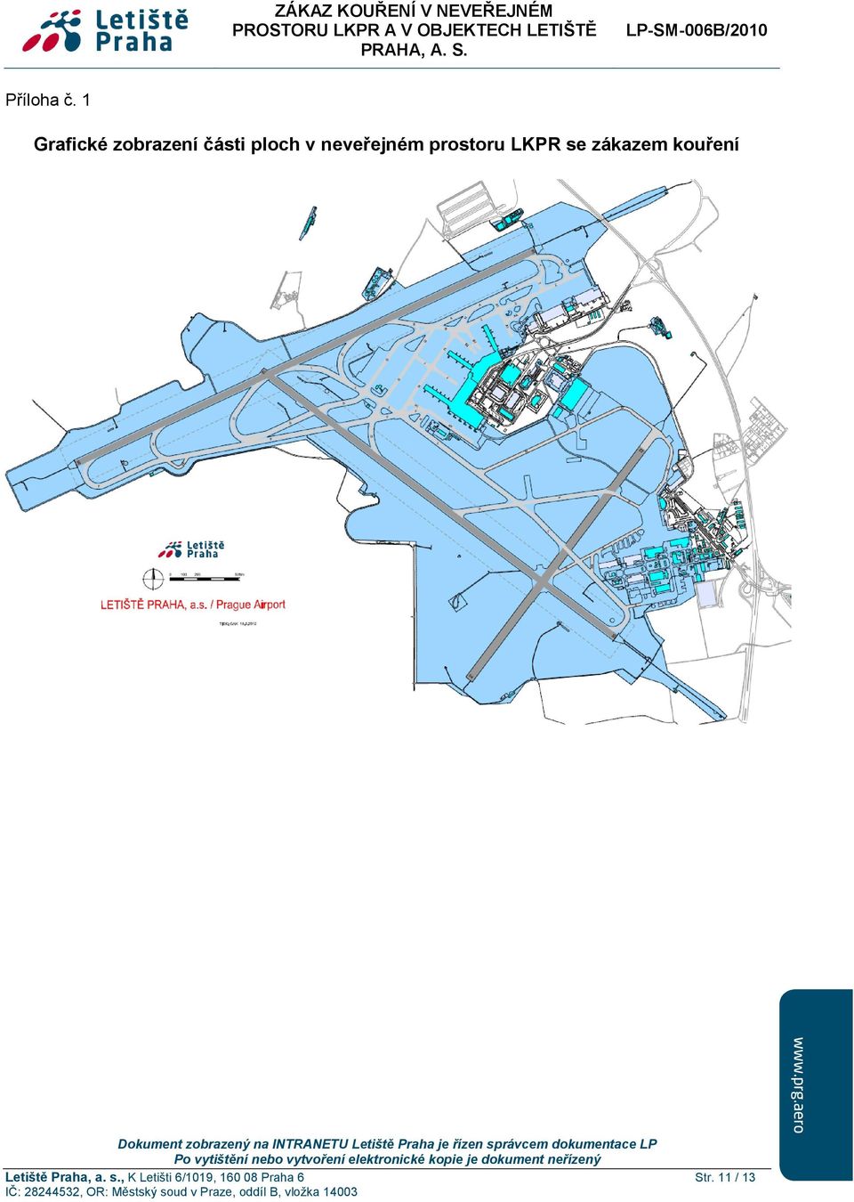 neveřejném prostoru LKPR se zákazem