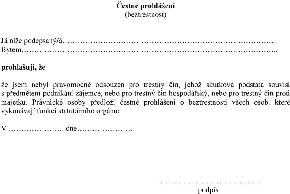 trestný čin hospodářský, nebo pro trestný čin proti majetku.