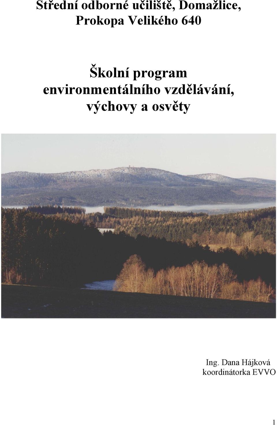 environmentálního vzdělávání, výchovy a