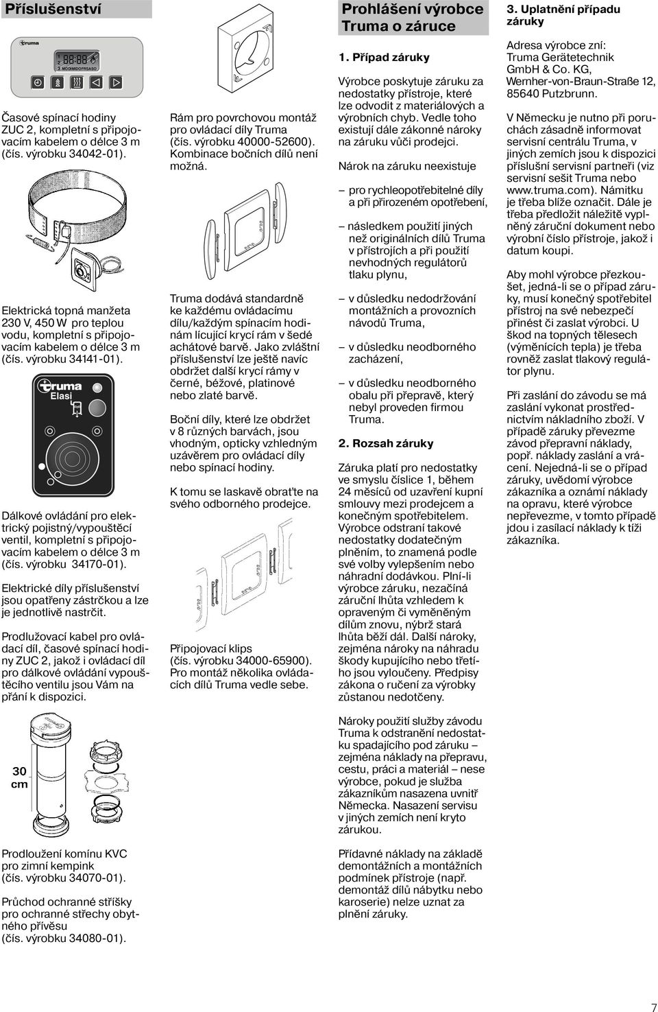 Dálkové ovládání pro elektrický pojistný/vypouštěcí ventil, kompletní s připojovacím kabelem o délce 3 m (čís. výrobku 34170-01).