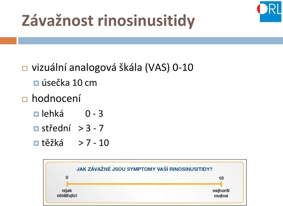 (VAS) 0-10 úsečka 10 cm