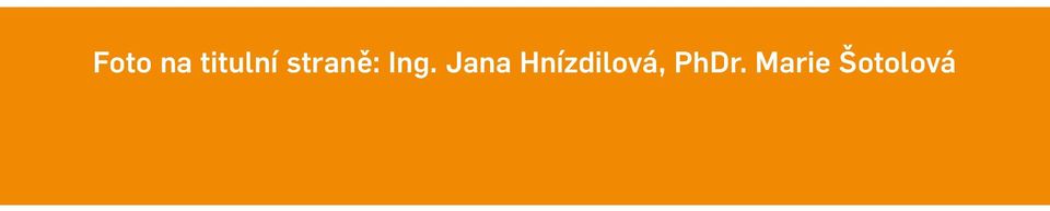 Jana Hnízdilová,