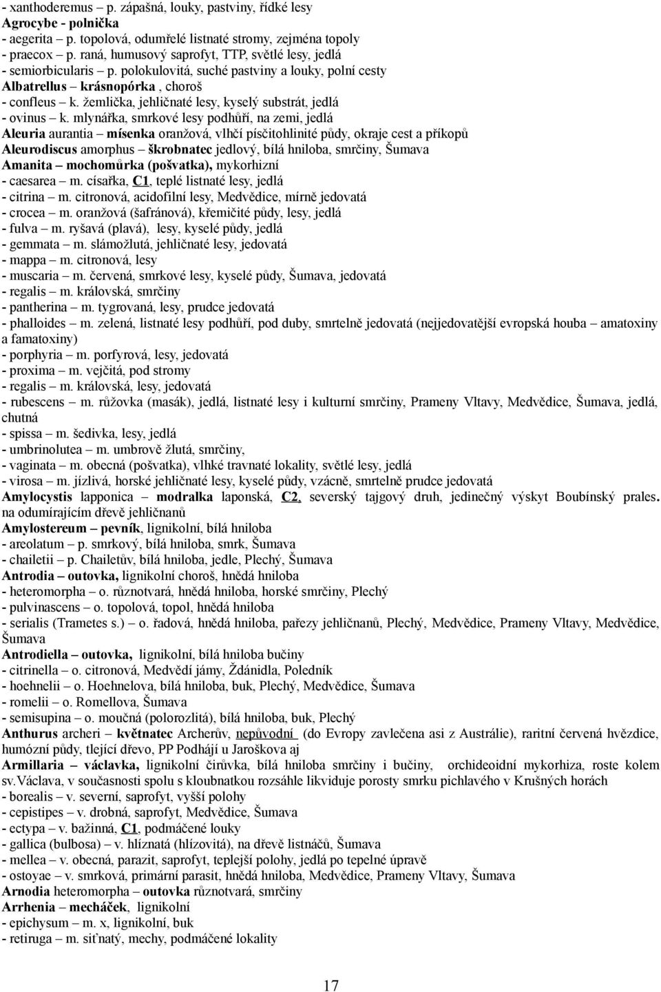 žemlička, jehličnaté lesy, kyselý substrát, jedlá - ovinus k.