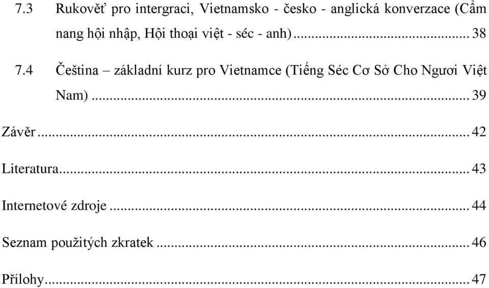 4 Čeština základní kurz pro Vietnamce (Tiếng Séc Cơ Sở Cho Ngươi Việt Nam).