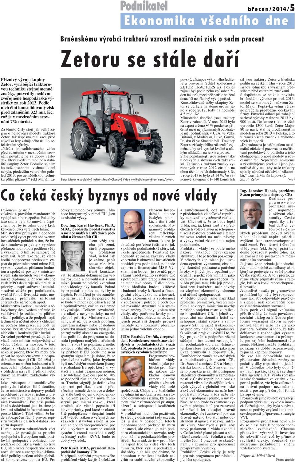 Zetor Major je spolehlivý traktor střední výkonové třídy s vynikajícím poměrem cena/výkon.