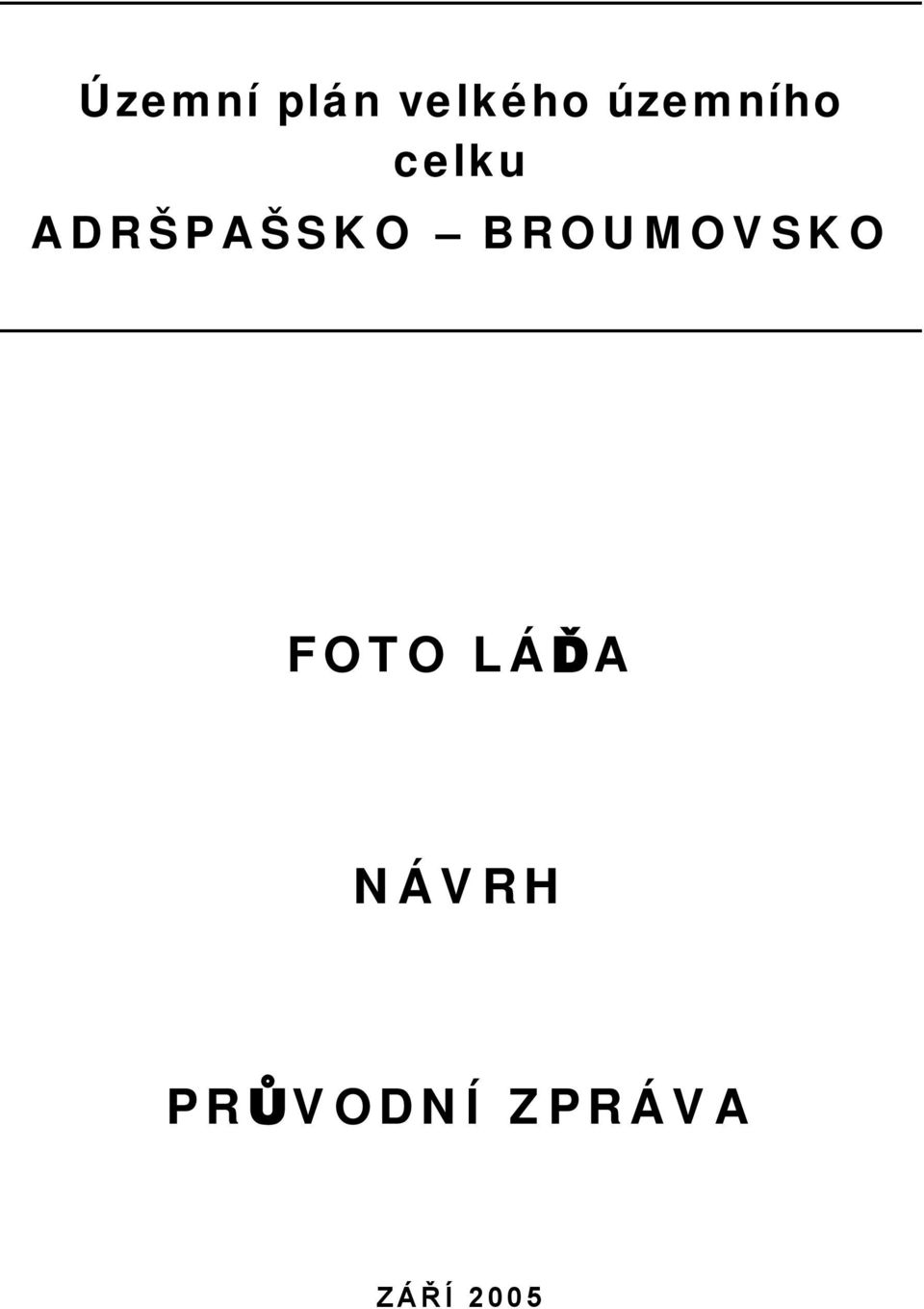 ADRŠPAŠSKO BROUMOVSKO