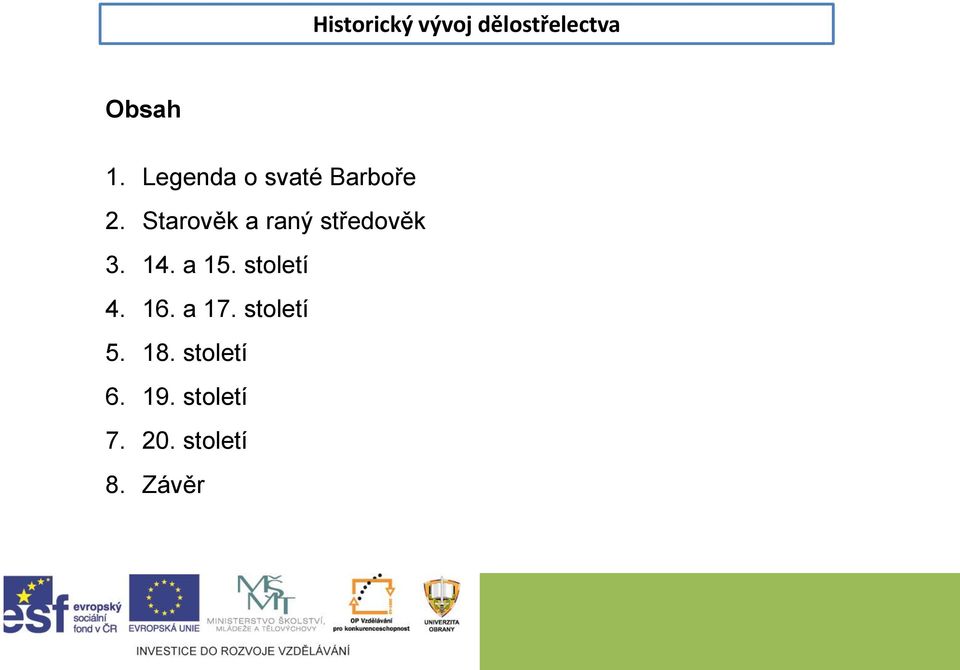 Starověk a raný středověk 3. 14. a 15.