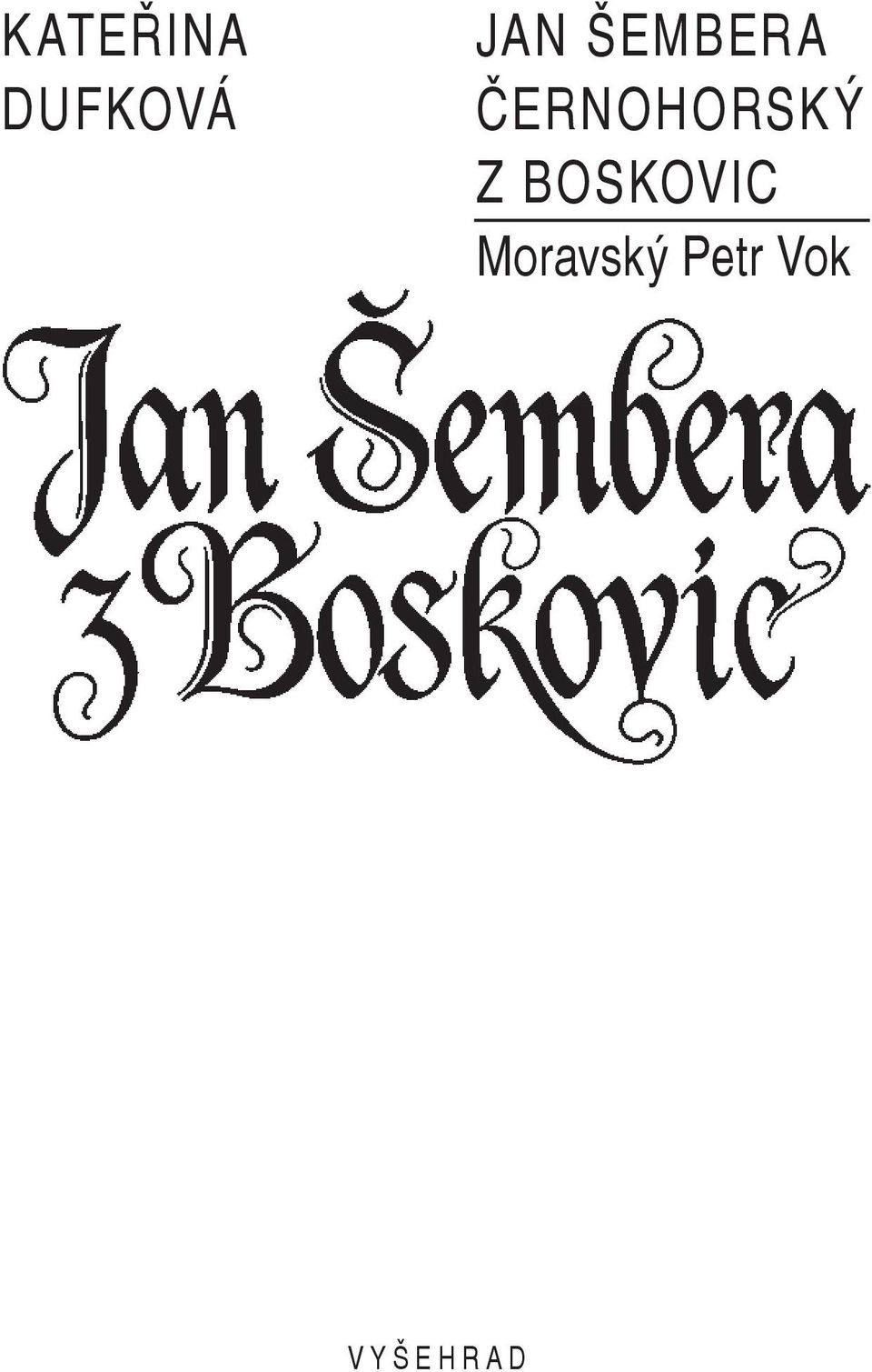 BOSKOVIC Moravský