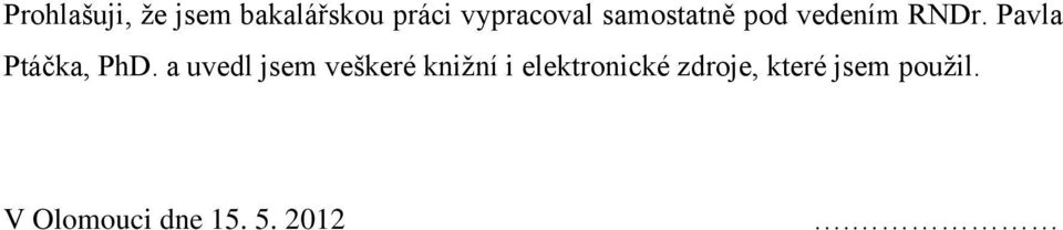 a uvedl jsem veškeré knižní i elektronické