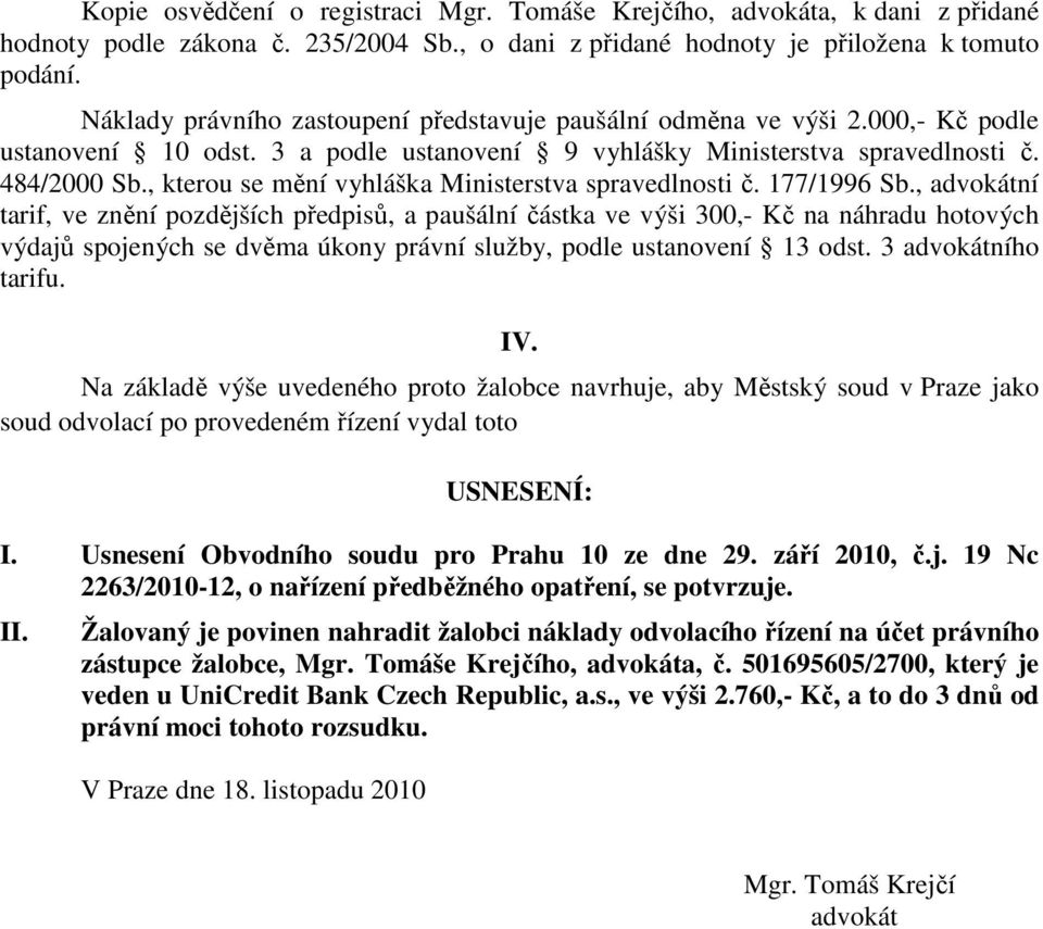 , kterou se mění vyhláška Ministerstva spravedlnosti č. 177/1996 Sb.