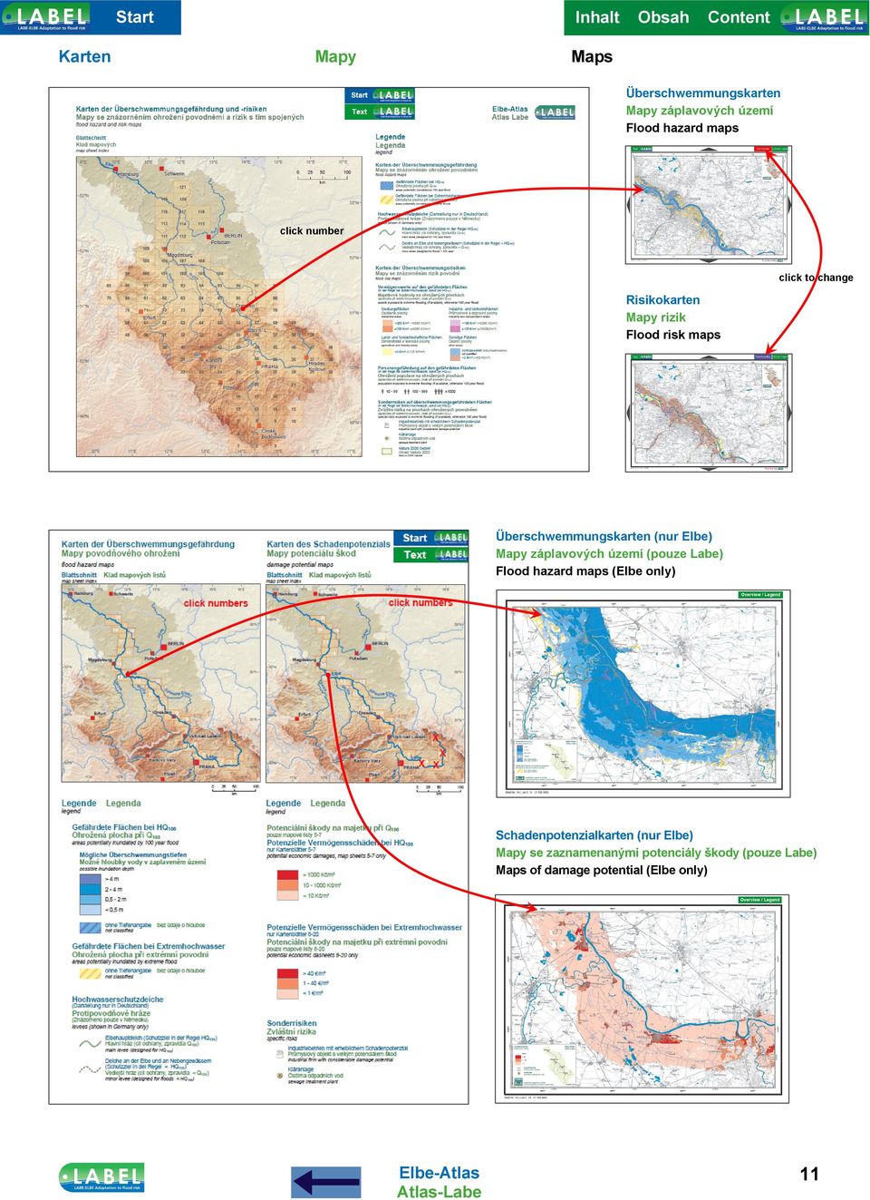 Überschwemmungskarten (nur Elbe) Mapy záplavových území (pouze Labe) Flood hazard maps (Elbe only)