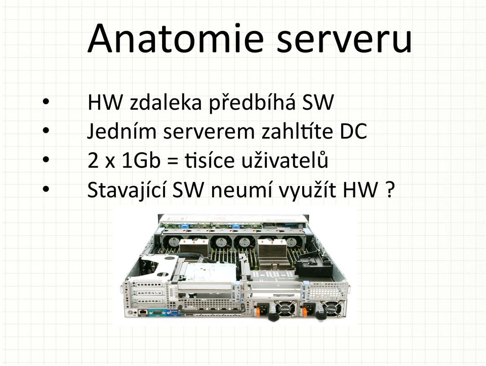 zahltte DC 2 x 1Gb = Rsíce