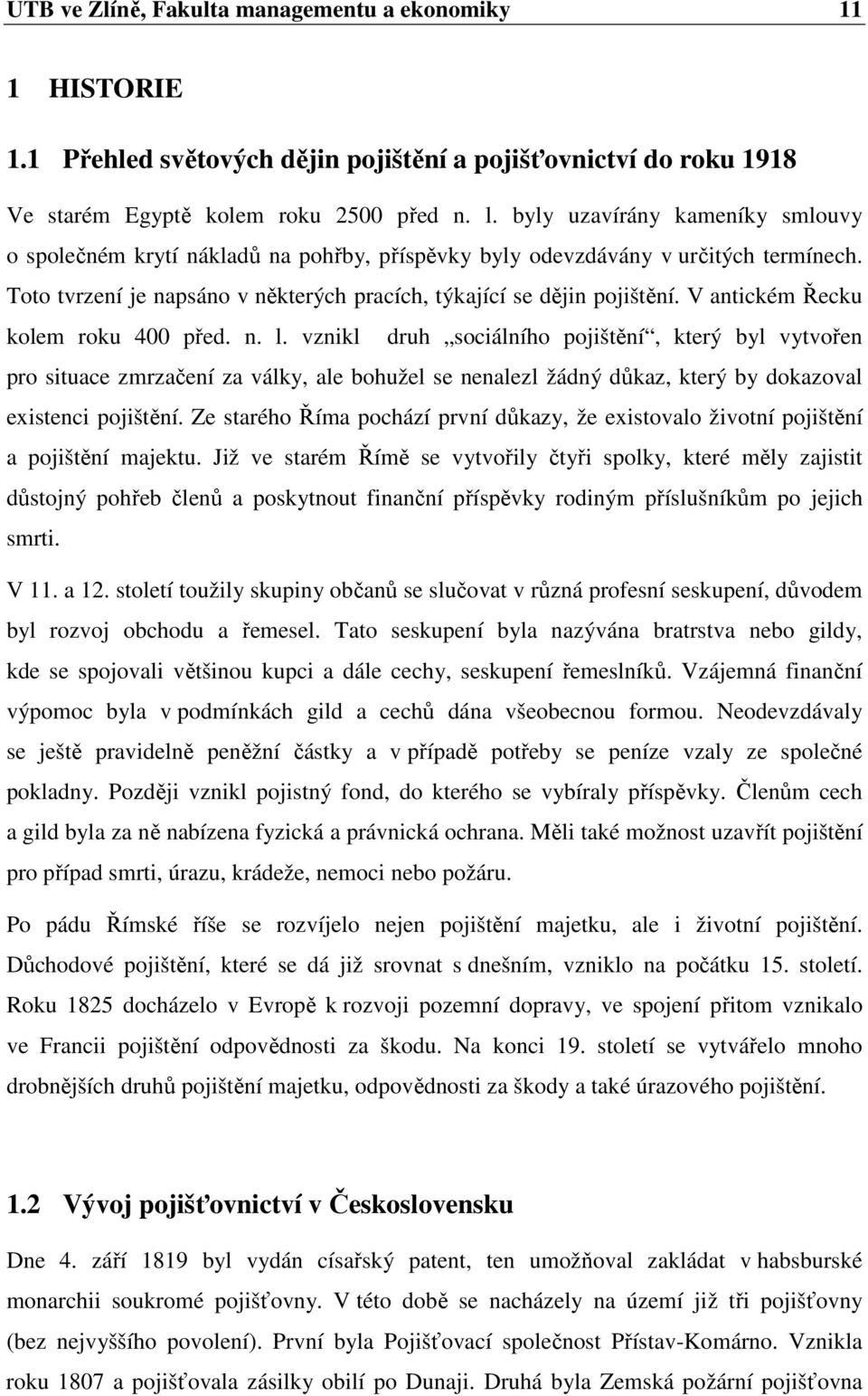 V antickém Řecku kolem roku 400 před. n. l.