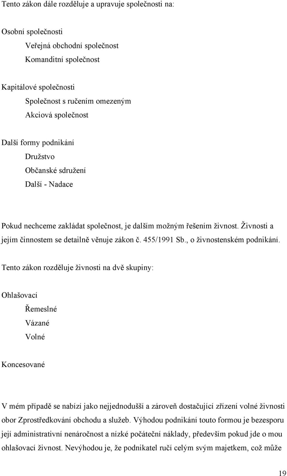 455/1991 Sb., o živnostenském podnikání.