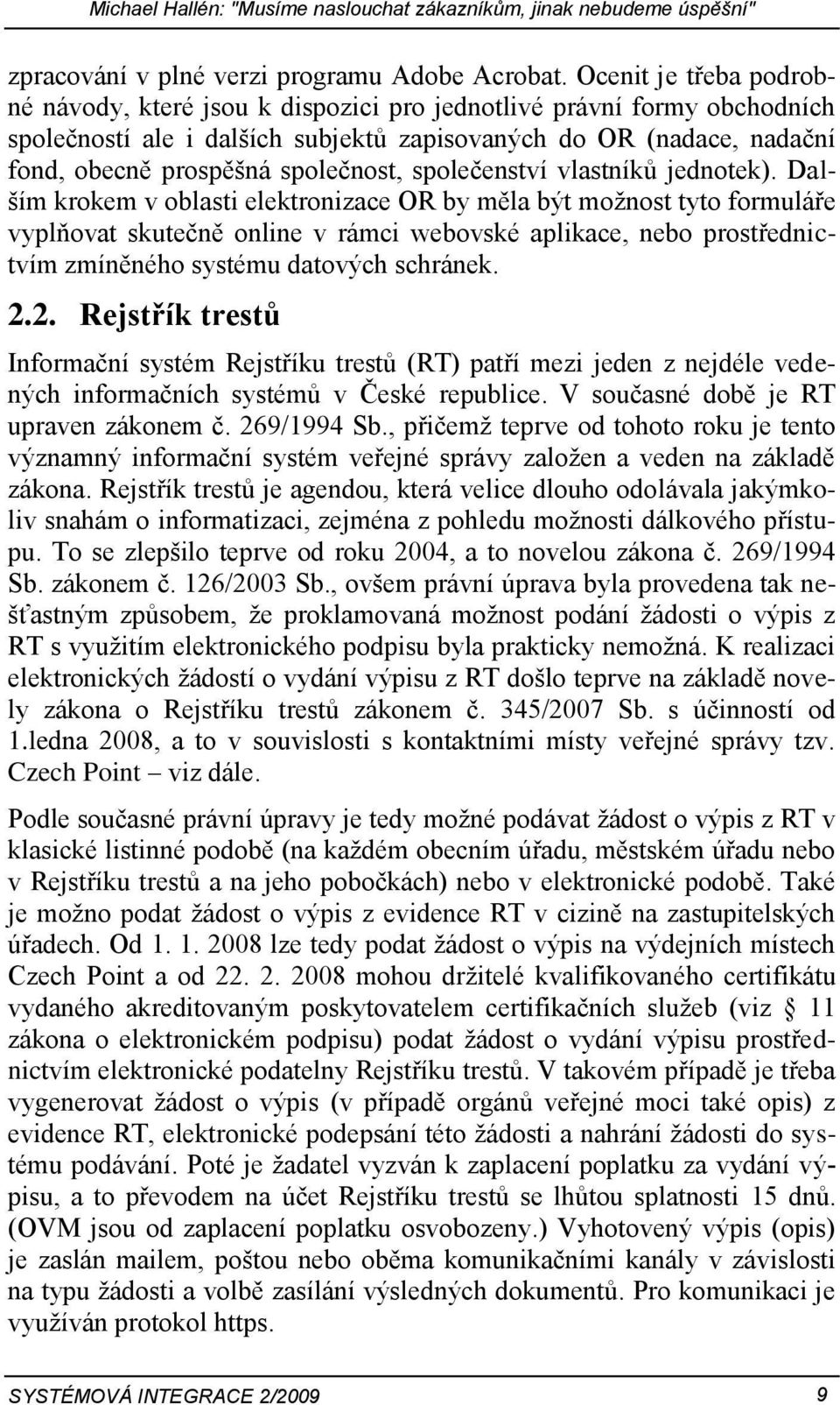 společnost, společenství vlastníků jednotek).