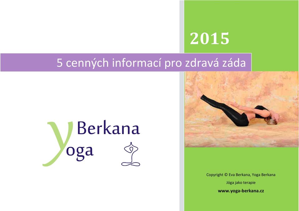 Berkana, Yoga Berkana Jóga