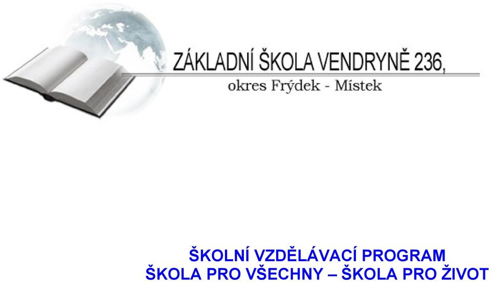 PROGRAM ŠKOLA