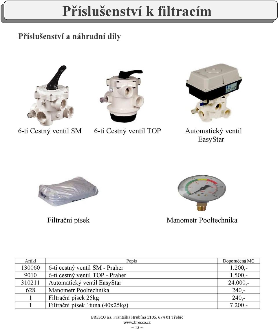 Praher 6-ti cestný ventil TOP - Praher Automatický ventil EasyStar Mmetr Pooltechnika Filtrační písek 25kg