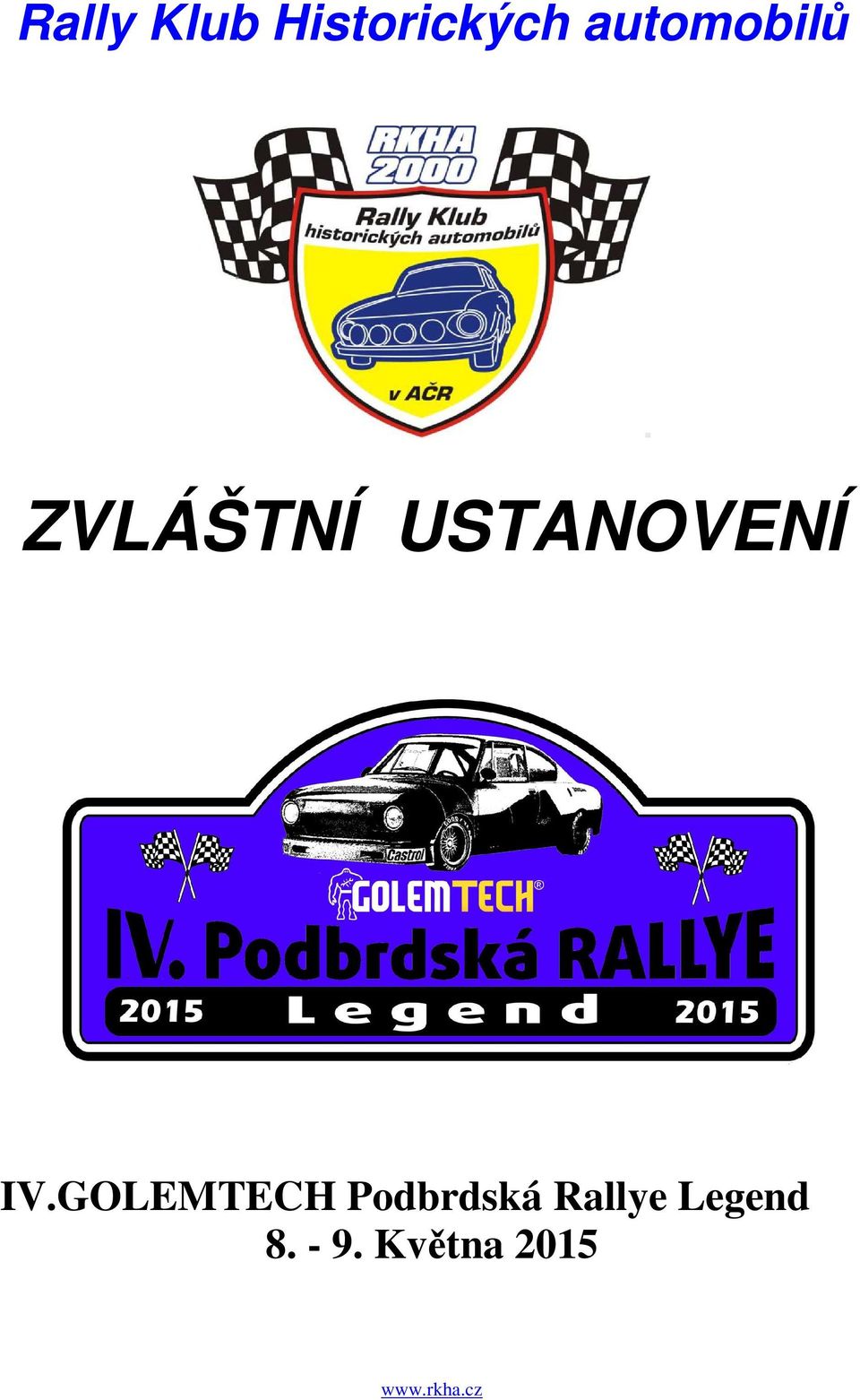 IV.GOLEMTECH Podbrdská Rallye