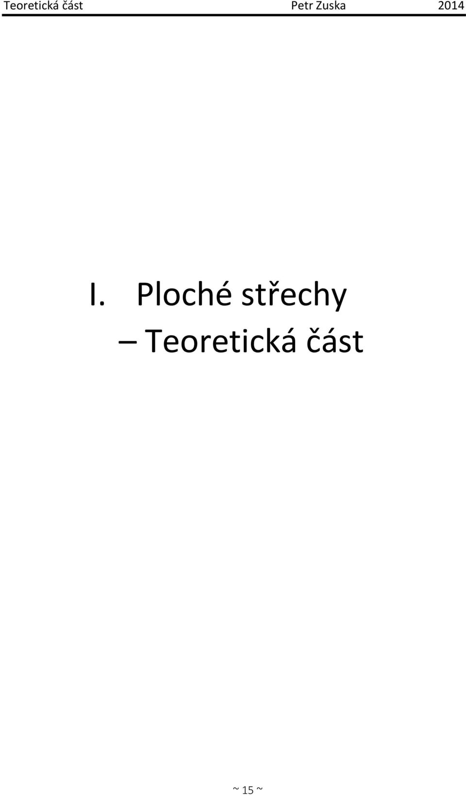 Ploché střechy  ~