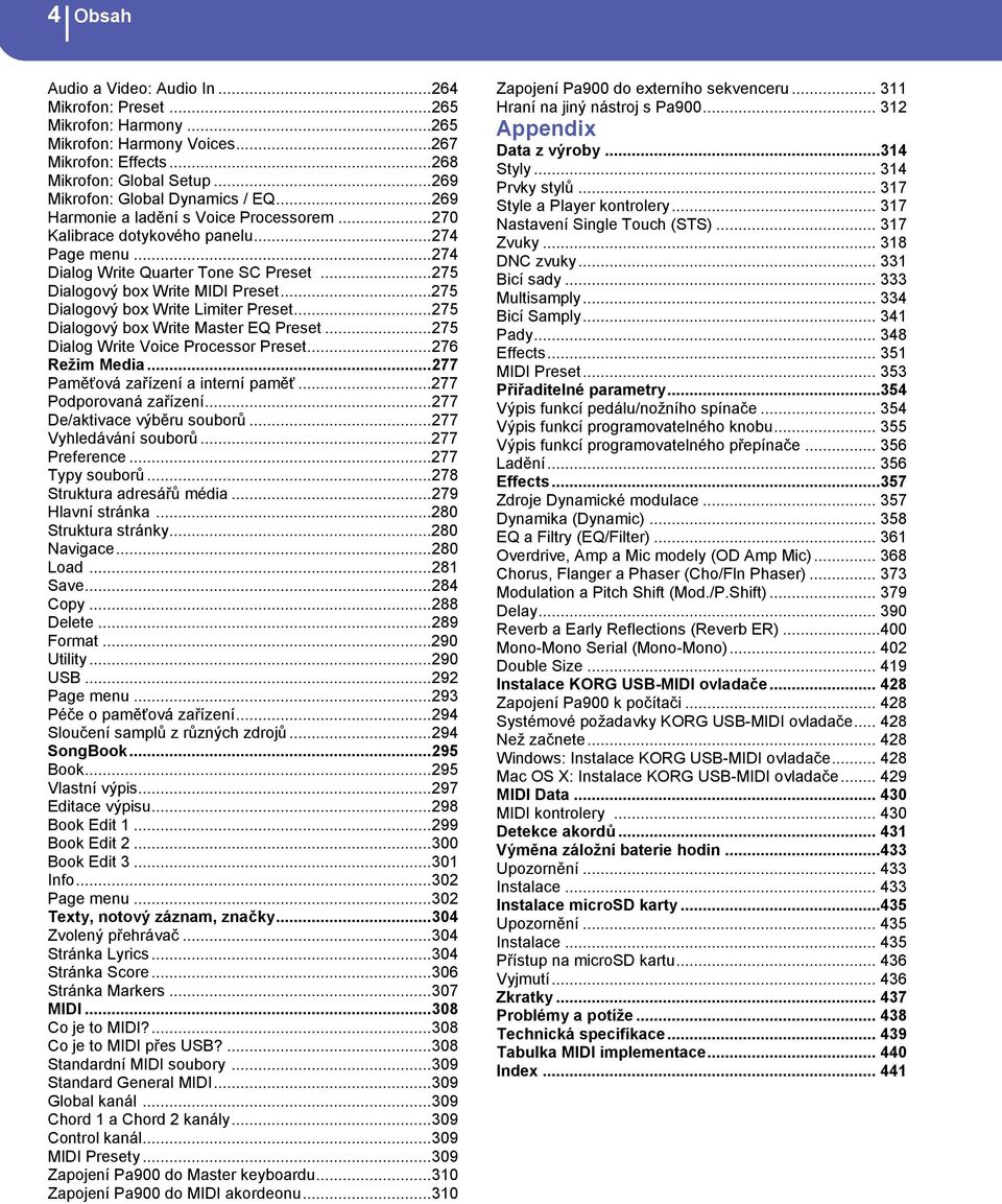 .. 275 Dialogový box Write MIDI Preset...275 Dialogový box Write Limiter Preset... 275 Dialogový box Write Master EQ Preset... 275 Dialog Write Voice Processor Preset... 276 Režim Media.