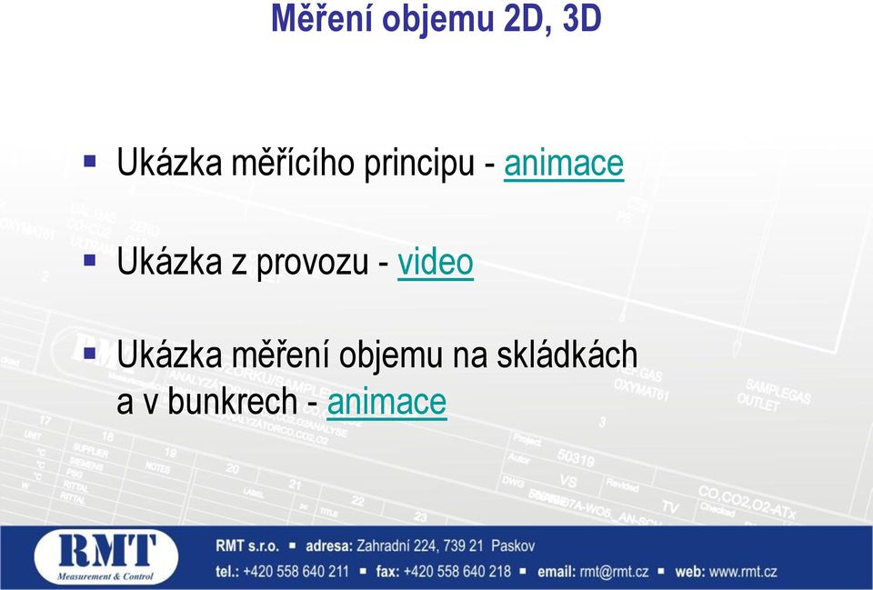 z provozu - video Ukázka měření