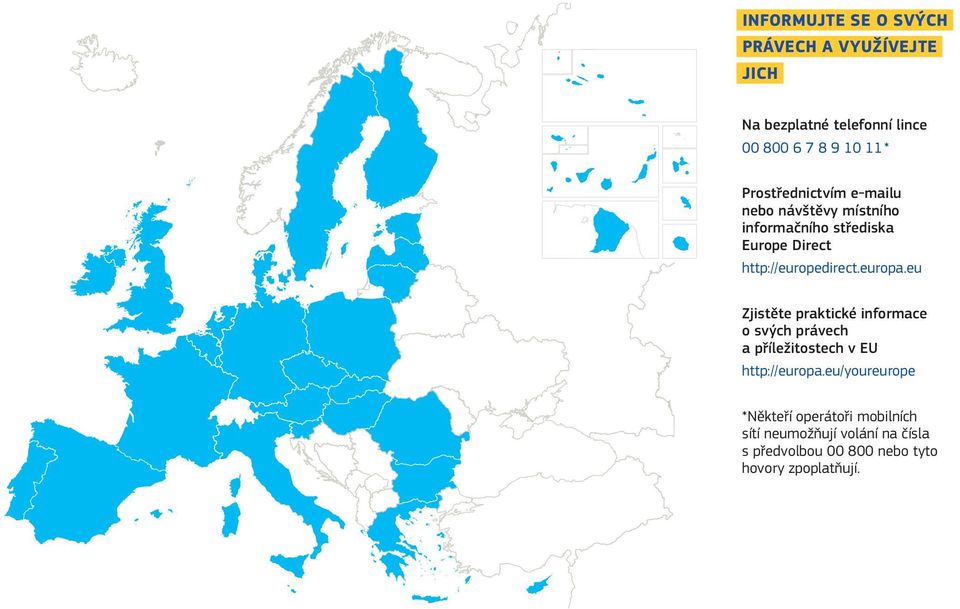 europa.eu Zjistěte praktické informace o svých právech a příležitostech v EU http://europa.