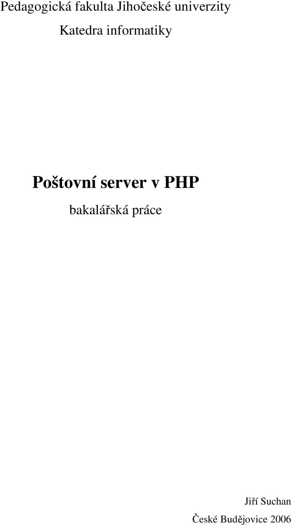 Poštovní server v PHP bakalářská