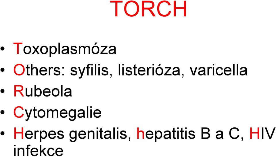 Rubeola Cytomegalie Herpes