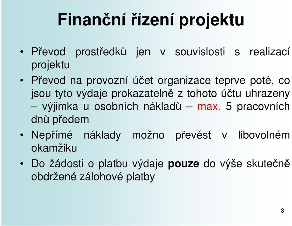 uhrazeny výjimka u osobních nákladů max.