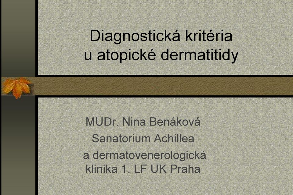 Nina Benáková Sanatorium