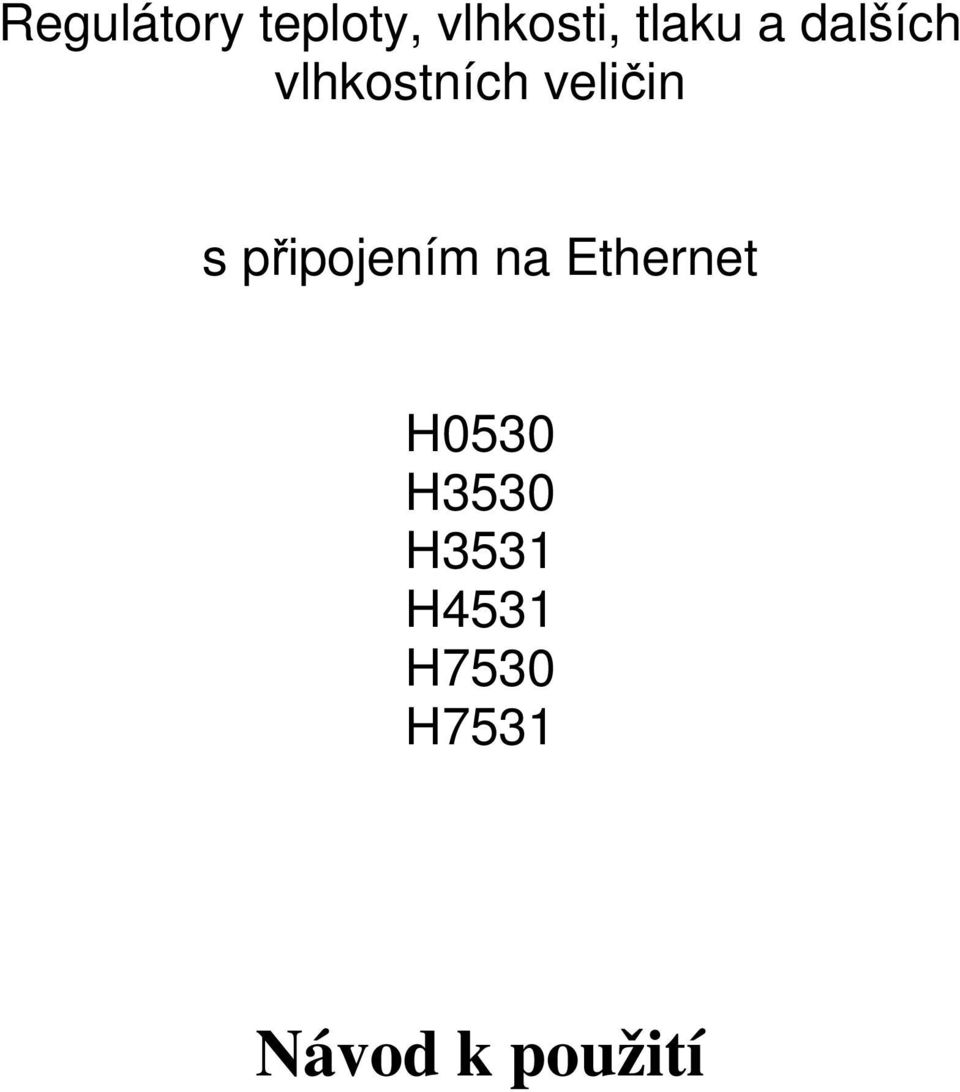 připojením na Ethernet H0530 H3530