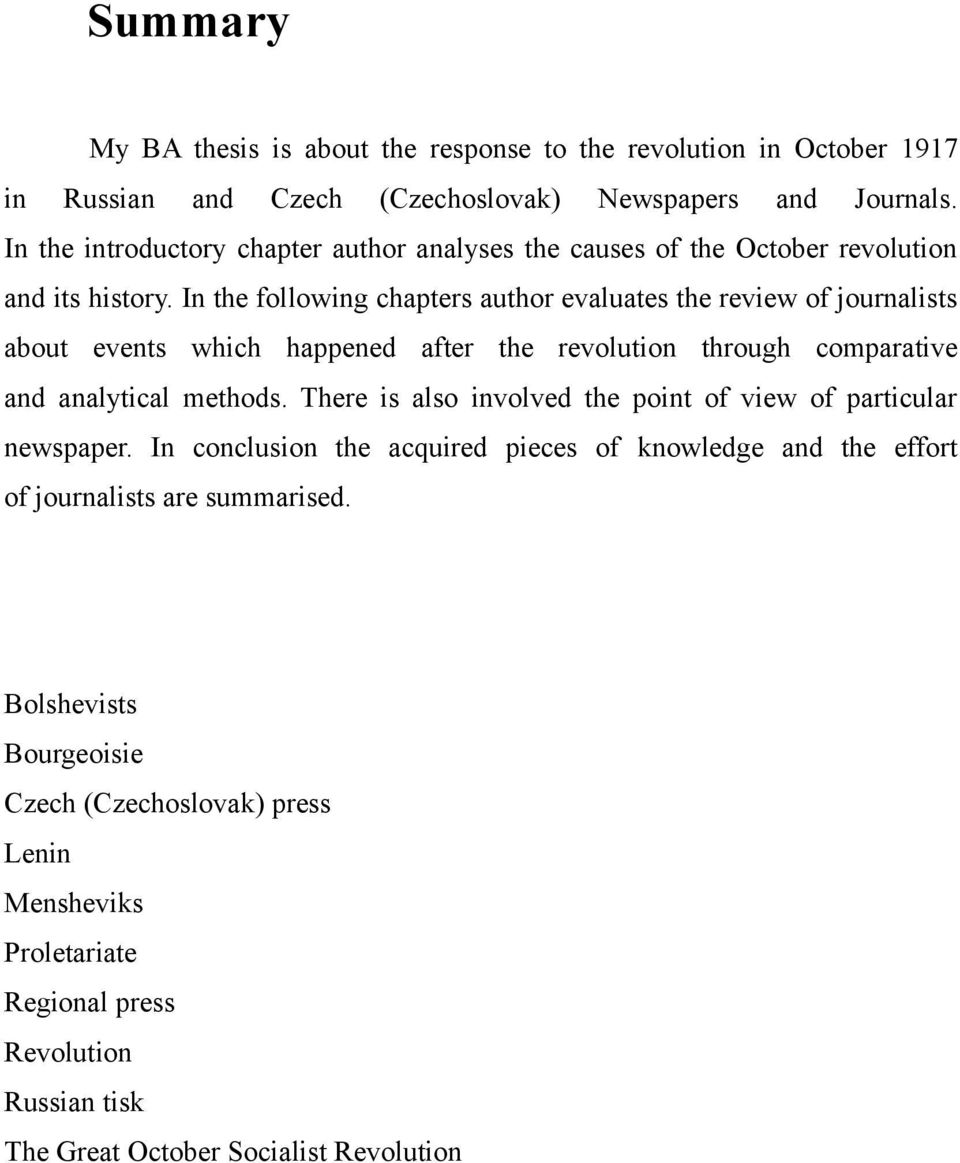 In the following chapters author evaluates the review of journalists about events which happened after the revolution through comparative and analytical methods.