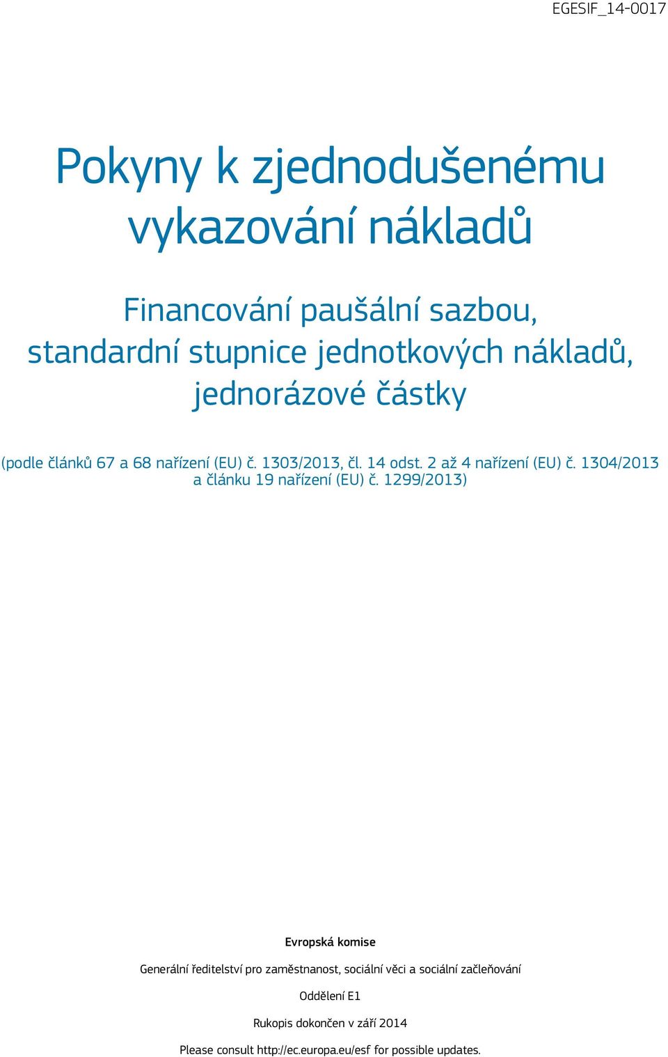 1304/2013 a článku 19 nařízení (EU) č.