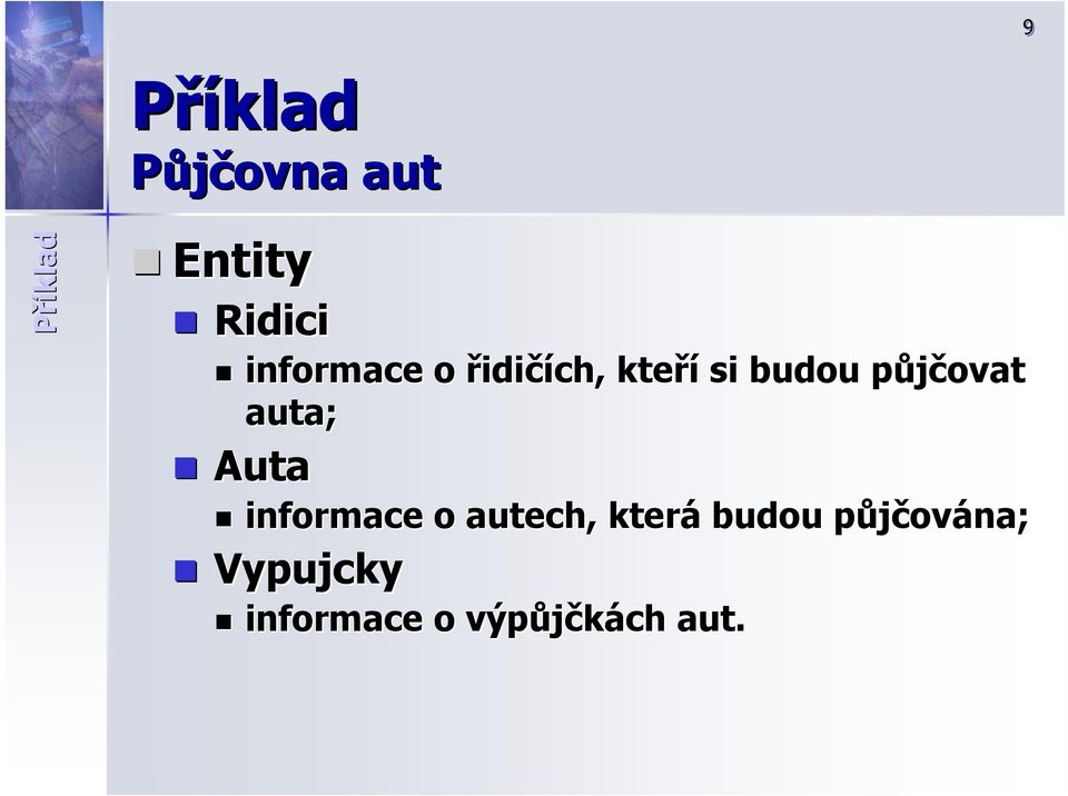 p auta; Auta informace o autech, která budou