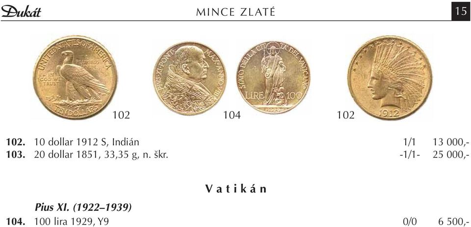 20 dollar 1851, 33,35 g, n. škr.