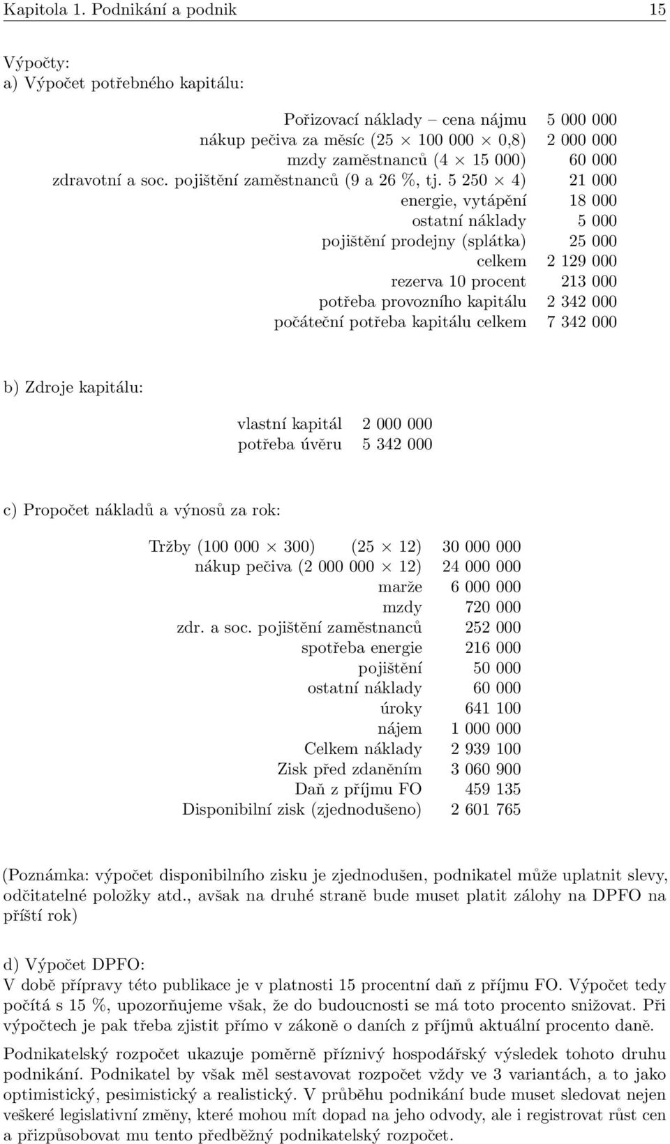 soc. pojištění zaměstnanců (9 a 26 %, tj.