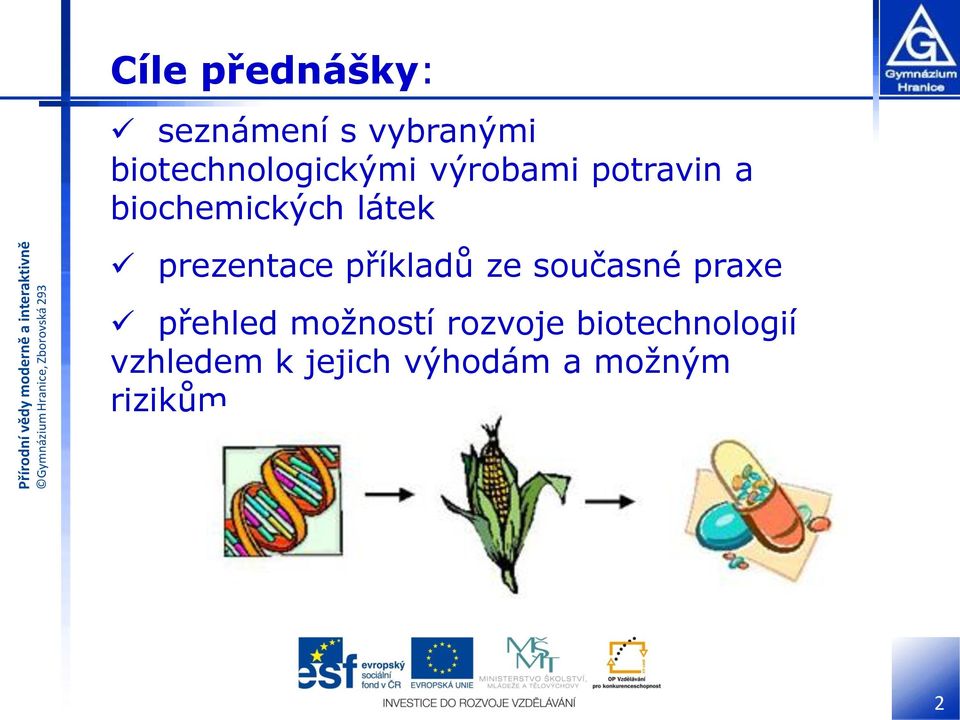 látek prezentace příkladů ze současné praxe přehled