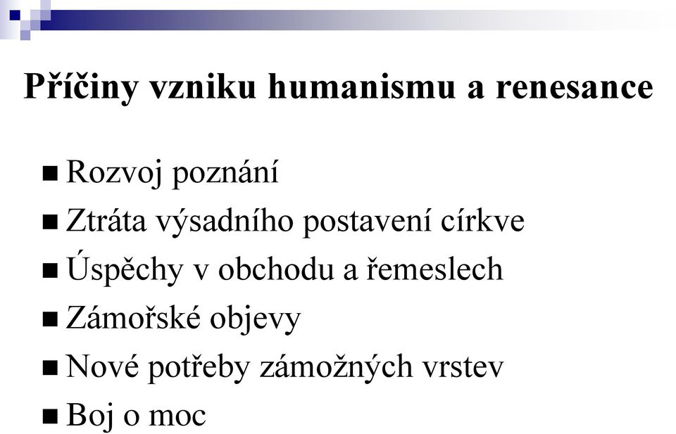 církve Úspěchy v obchodu a řemeslech