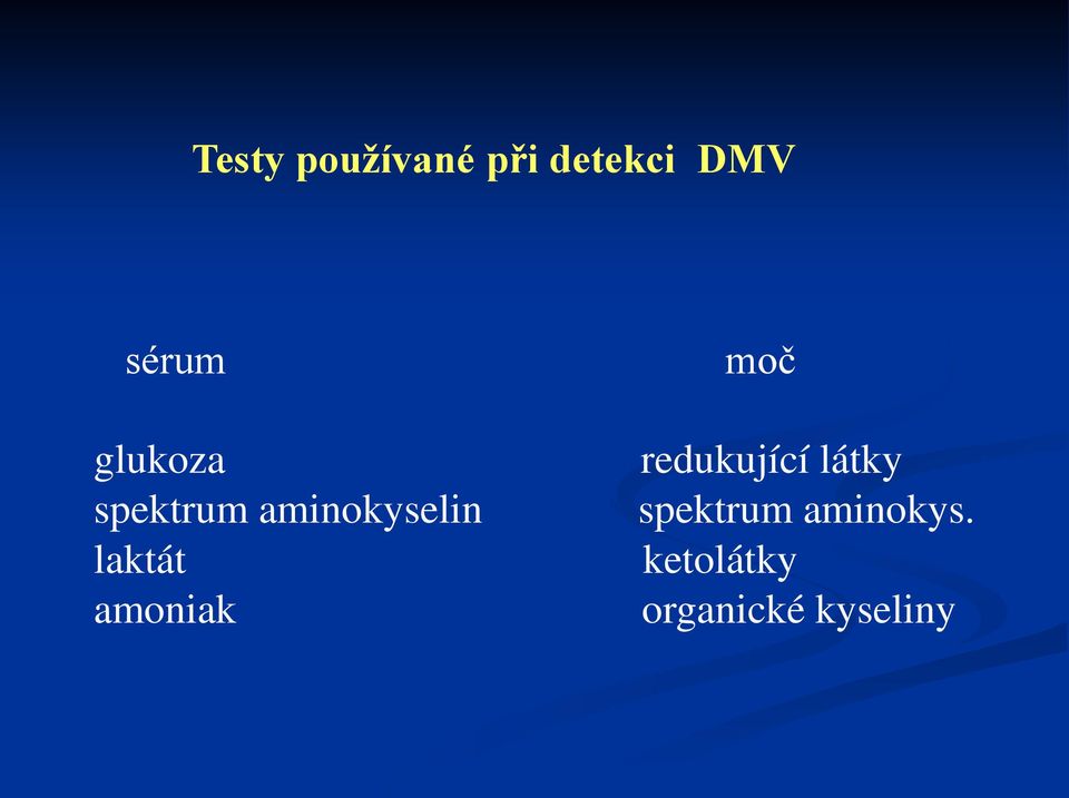 amoniak moč redukující látky spektrum