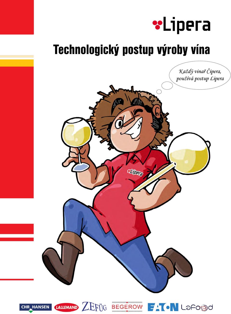 Každý vinař